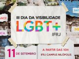 IFRJ promove o III Dia da Visibilidade LGBT+